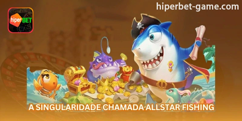 Exemplo visual: O diferencial do Allstar Fishing está na mistura entre visual oceânico, alvos variados e ritmo rápido de jogo; para compreender alvos e créditos