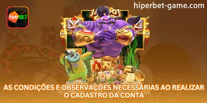 Imagem explicativa: Dados e condições que devem ser revisados antes do cadastro na hiperbet; no acesso à plataforma pelo celular