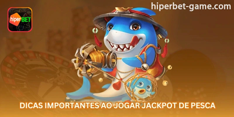 Tela de referência: Dicas importantes para Jackpot da Pesca: escolha armas com cuidado, acompanhe eventos e evite gastar saldo por impulso; em uma sessão de jogo de pesca