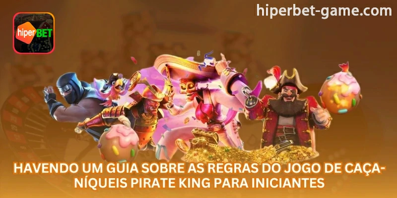 Imagem explicativa: As regras básicas de Pirate King envolvem valor por giro, linhas de aposta, tabela de símbolos e controle do saldo durante a sessão; em uma sessão com saldo controlado