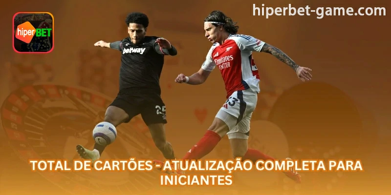 Tela de referência: Total de cartões no futebol é um mercado de apostas que analisa cartões amarelos, vermelhos e o comportamento disciplinar da partida; para orientar a análise do usuário